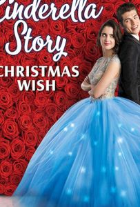 История Золушки: Рождественское желание