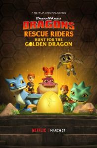 Драконы: Команда спасения. Охота на Золотого дракона