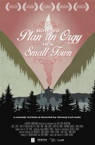 Как организовать оргию в небольшом городке